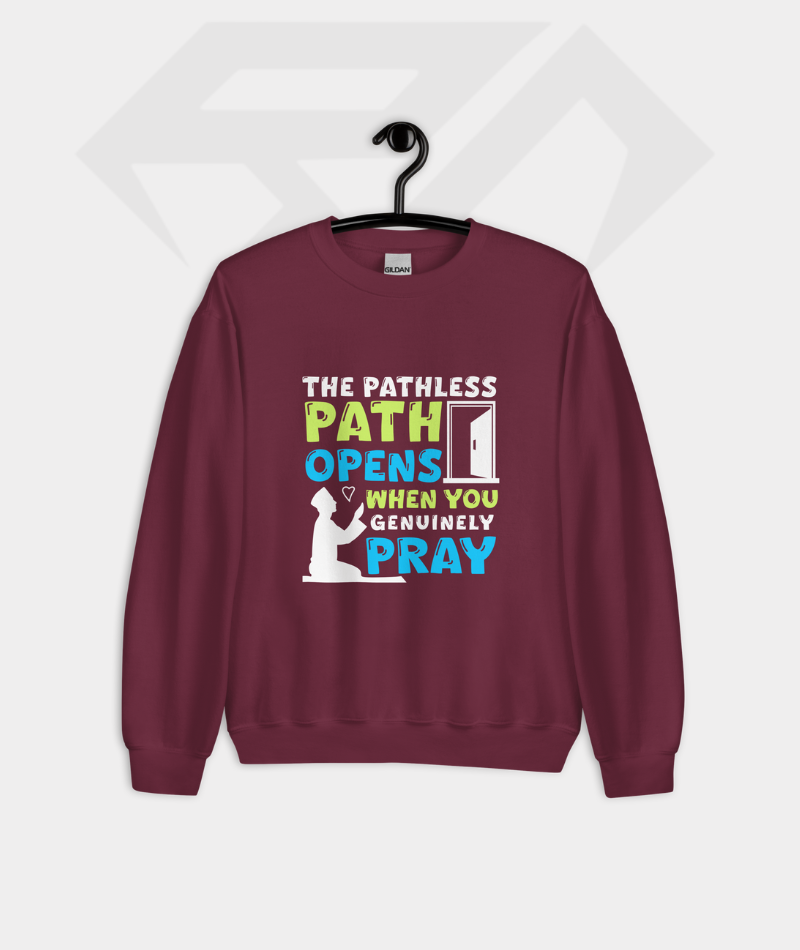 Pathless Path Opens When You Genuinely Pray Cotton Fleece Sweatshirt