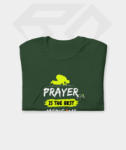 Prayer Is Best Medicine Premium Cotton Half Sleeve T-Shirt